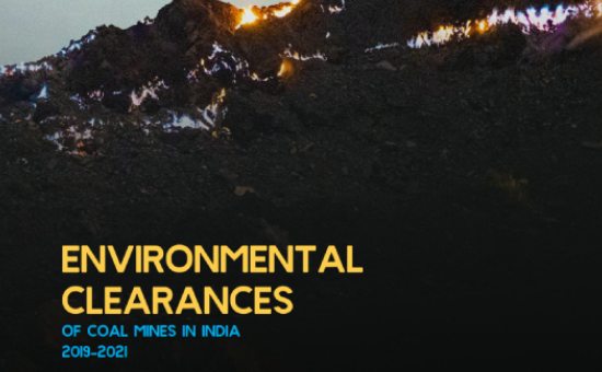 You are currently viewing Environmental Clearances of Coal Mines in India 2019-2021