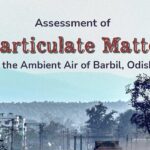 Assessment of particulate matter in the Ambient Air of Barbil, Odisha