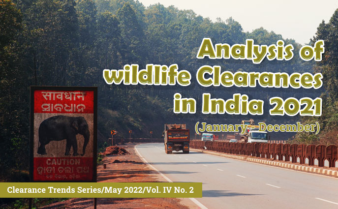 You are currently viewing Analysis of wildlife Clearances in India 2021 (Jan-Dec)