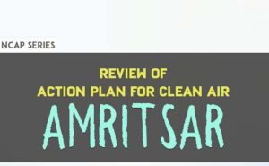 Read more about the article Review of Action Plan for Clean Air Amritsar