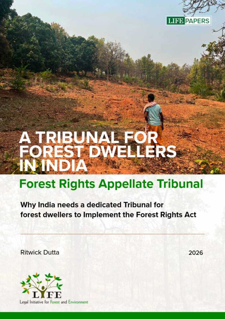 A TRIBUNAL FOR FOREST DWELLERS IN INDIA